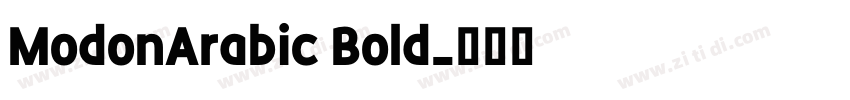 ModonArabic Bold字体转换